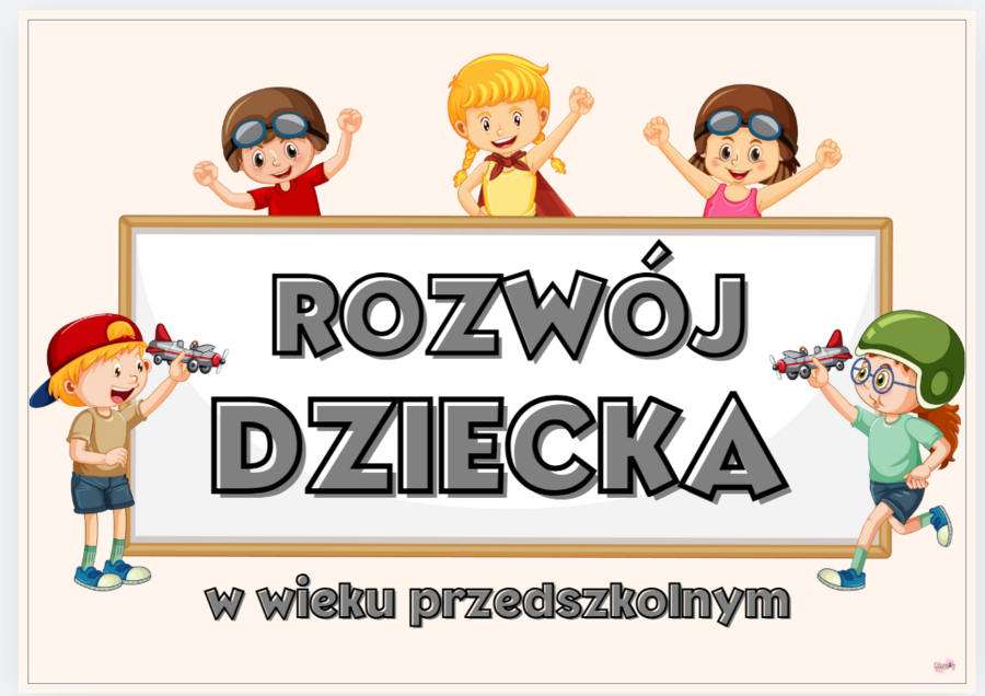 Gazetka rozwój dziecka w wieku przedszkolnym