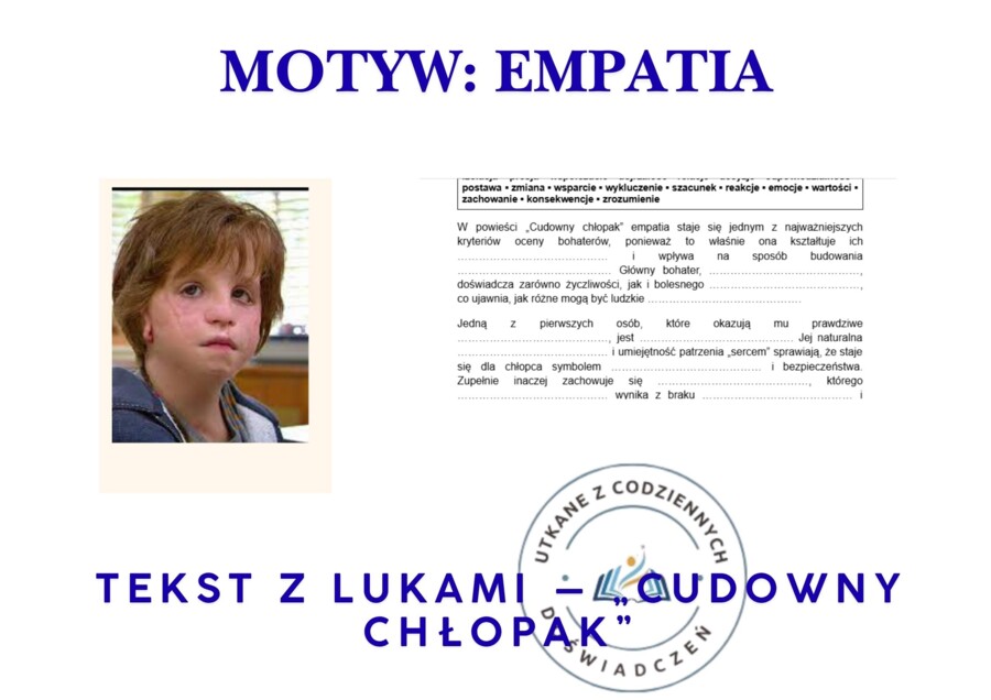 TEKST Z LUKAMI — „Cudowny chłopak”. Motyw: empatia