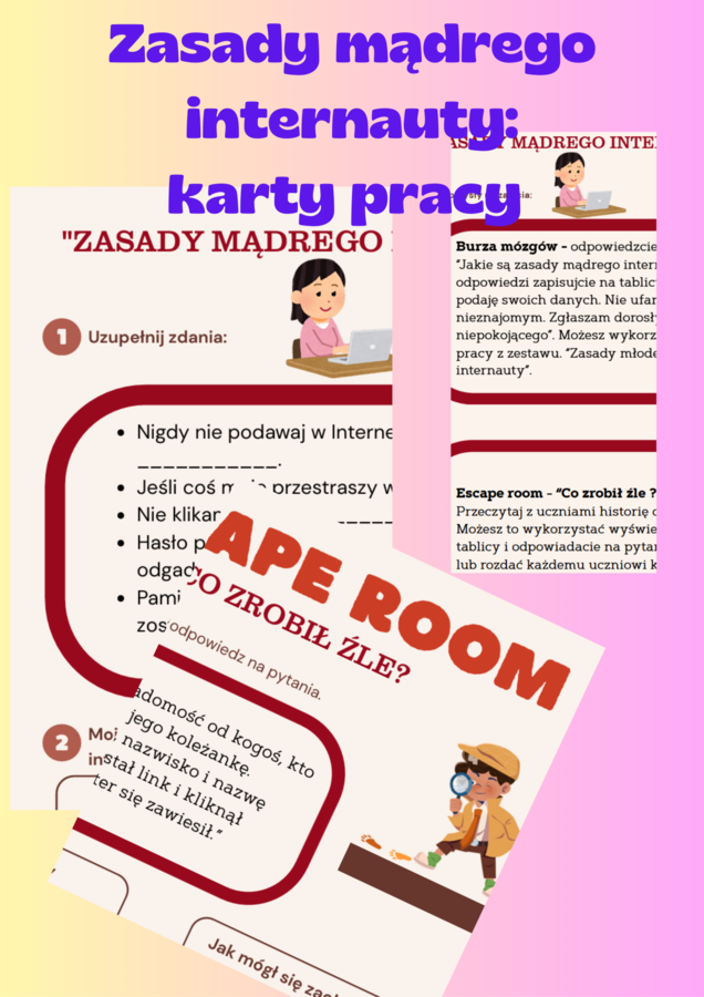 Bezpieczny w sieci – gotowy scenariusz zajęć! Zasady mądrego internauty - INTERNET
