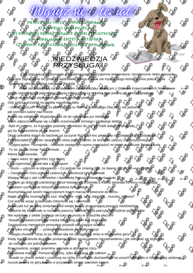 Opowiadanie z brakiem interpunkcji - wgryź się w temat.