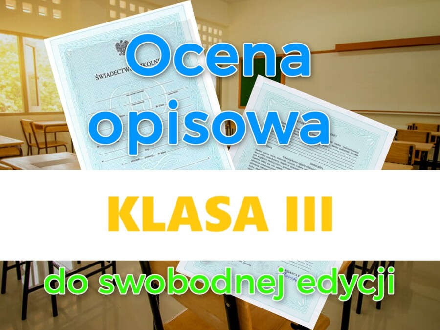 Oceny opisowe – klasa 3