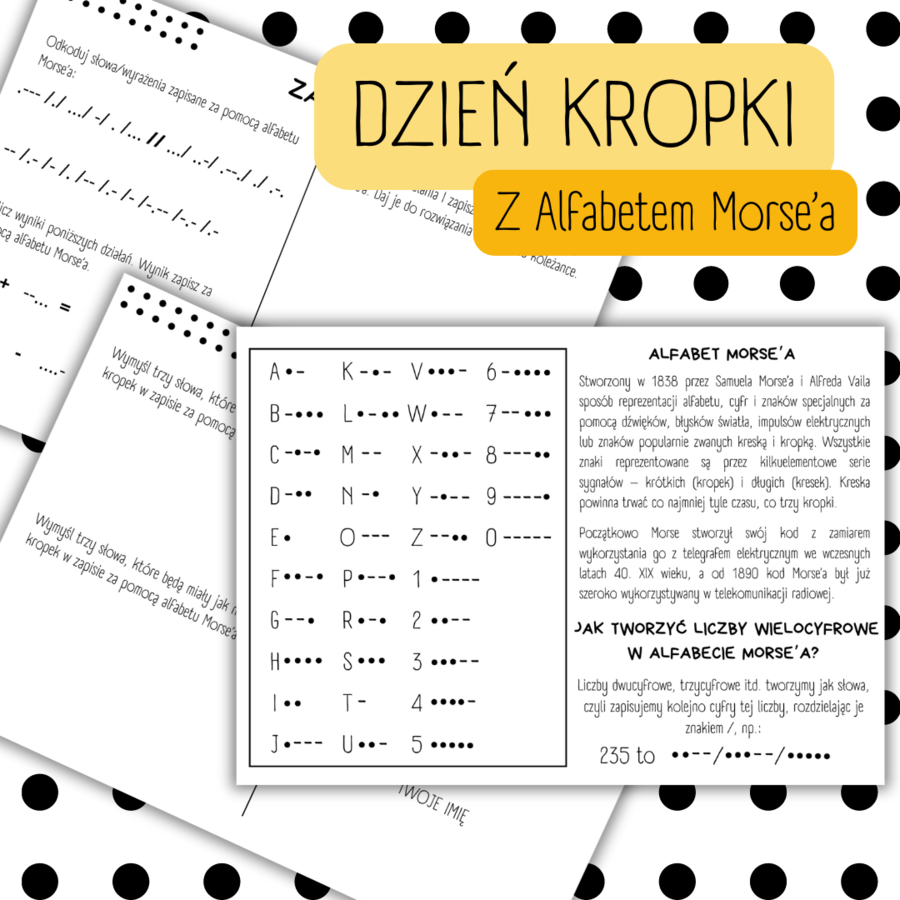 DZIEŃ KROPKI - Alfabet Morse'a - Kodowanie/szyfrowanie
