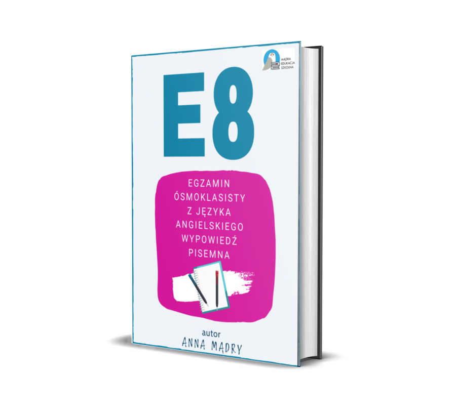 Egzamin ósmoklasisty z języka angielskiego- wypowiedź pisemna