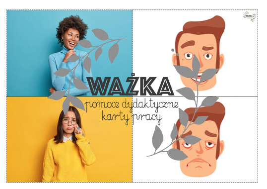 Rozpoznawanie / nazywanie emocji / uczuć