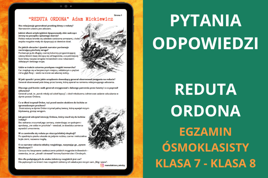 Pytania i odpowiedzi – "Reduta Ordona" Adam Mickiewicz | powtórka, notatka, język polski, egzamin ósmoklasisty, klasa 7–8, powtórki