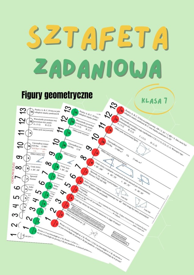 Figury geometryczne, klasa 7, sztafeta zadaniowa, powtórzenie przed sprawdzianem