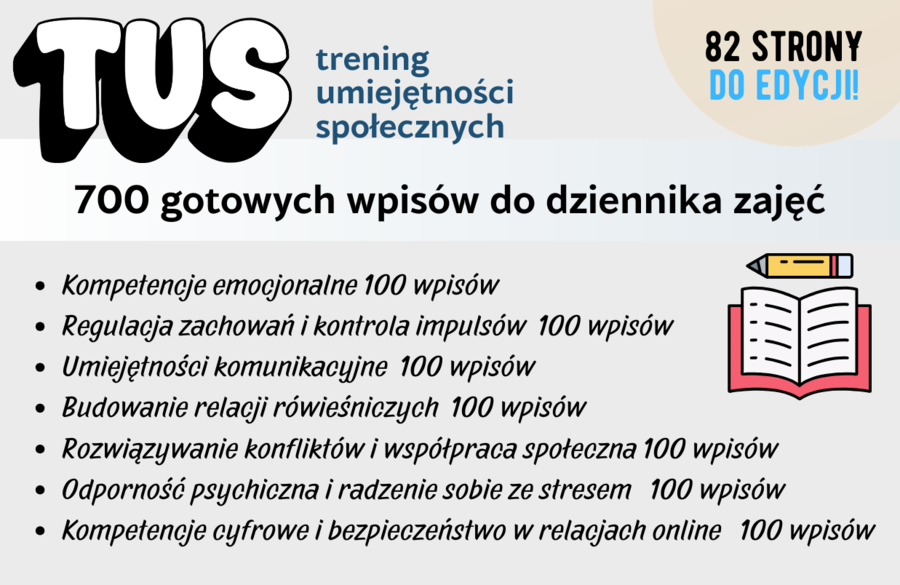 TUS  700 gotowych wpisów do dziennika tematy zajęć  trening umiejętności społecznych