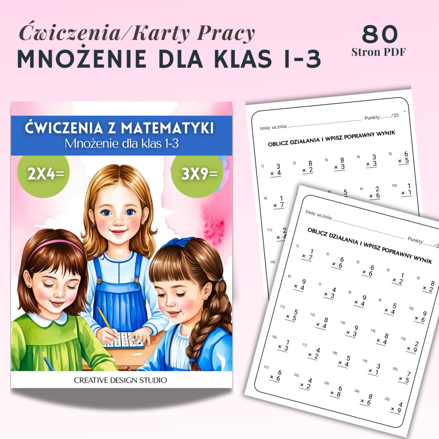 Ćwiczenia/ Karty Pracy Mnożenie dla klas 1-3. 80 stron Zadań z Mnożenia