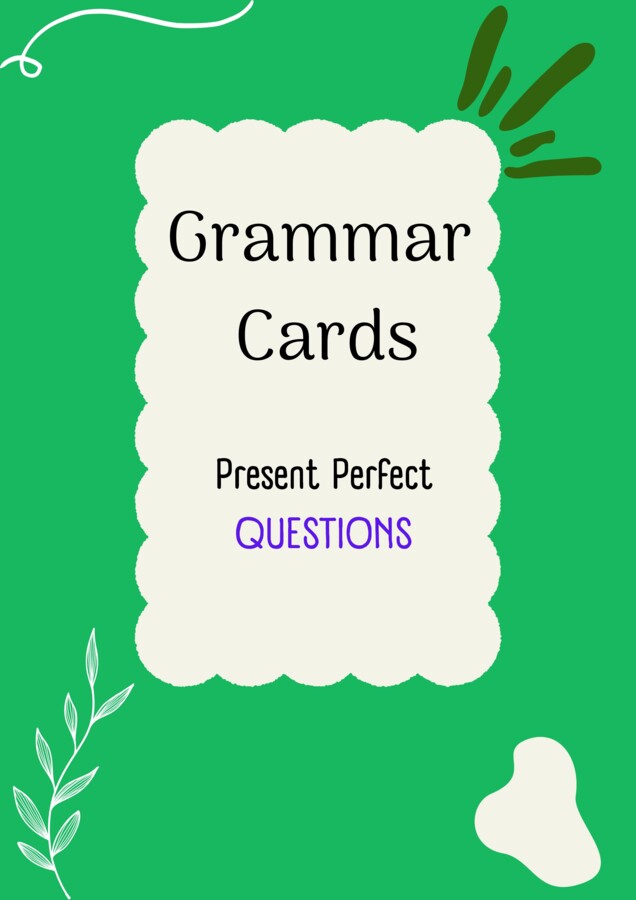 Present Perfect/ Karty do mówienia/ Mówienie/ Speaking/ Zestaw/ Pakiet/ Klasy 4-8/ Klasy 4-6/ Klasy 6-8/ SP/ Warm-up/ Rozgrzewka/ Gramatyka/ Grammar/ Speaking cards grammar/ Grammar cards/ E8