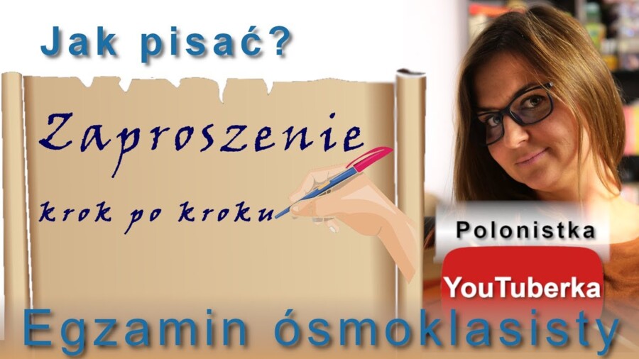 Jak pisać? Zaproszenie - krok po kroku - film youtube