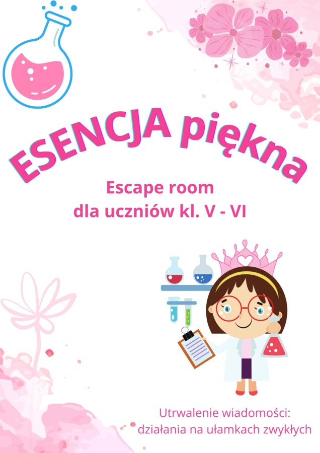 ESENCJA PIĘKNA - escape room matematyczny na dzień kobiet (i nie tylko...)