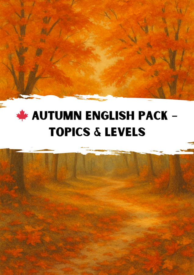 AUTUMN ENGLISH PACK Jesienny Zestaw Tematyczny z Języka Angielskiego – A1 do C1!