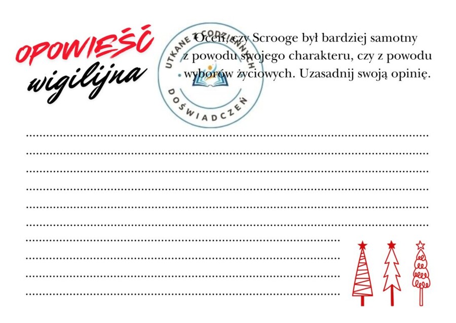 Ćwiczymy redagowanie krótkich form wypowiedzi: zaproszenie, ogłoszenie, wypowiedź argumentacyjna (,,Opowieść wigilijna")