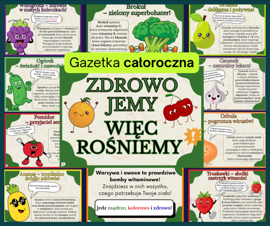 Zdrowo jemy więc rośniemy - gazetka profilaktyczna.