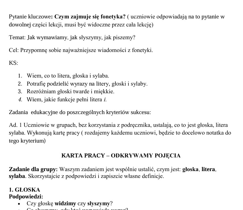 Scenariusz lekcji z wykorzystaniem strategii OK, fonetyka: głoska, litera, sylaba, głoski twarde i miękkie, funkcja i