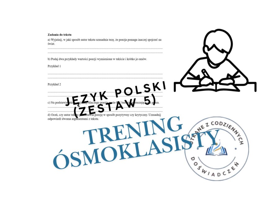 Trening ósmoklasisty – język polski (zestaw 5)
