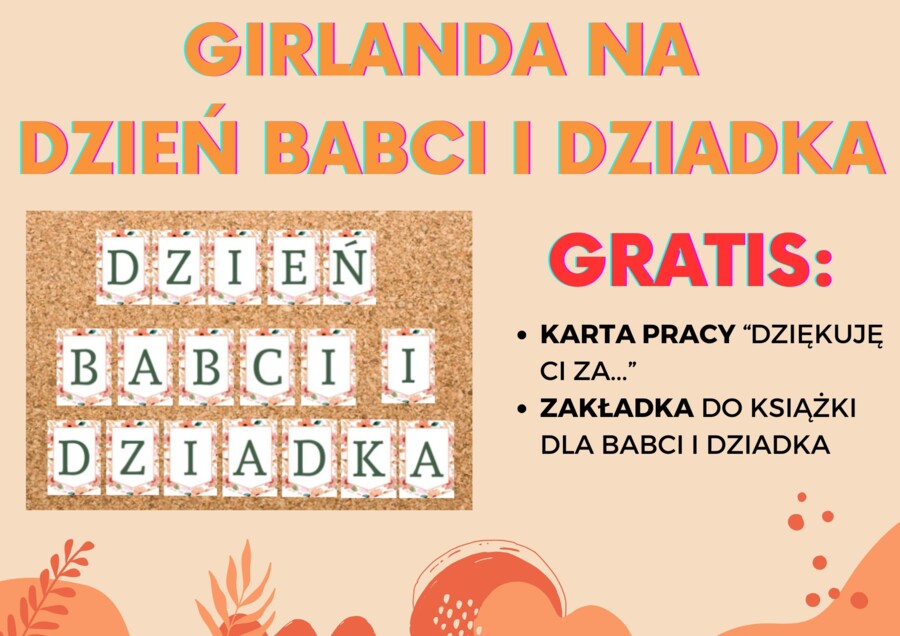 GIRLANDA - DZIEŃ BABCI I DZIADKA. GRATISY!