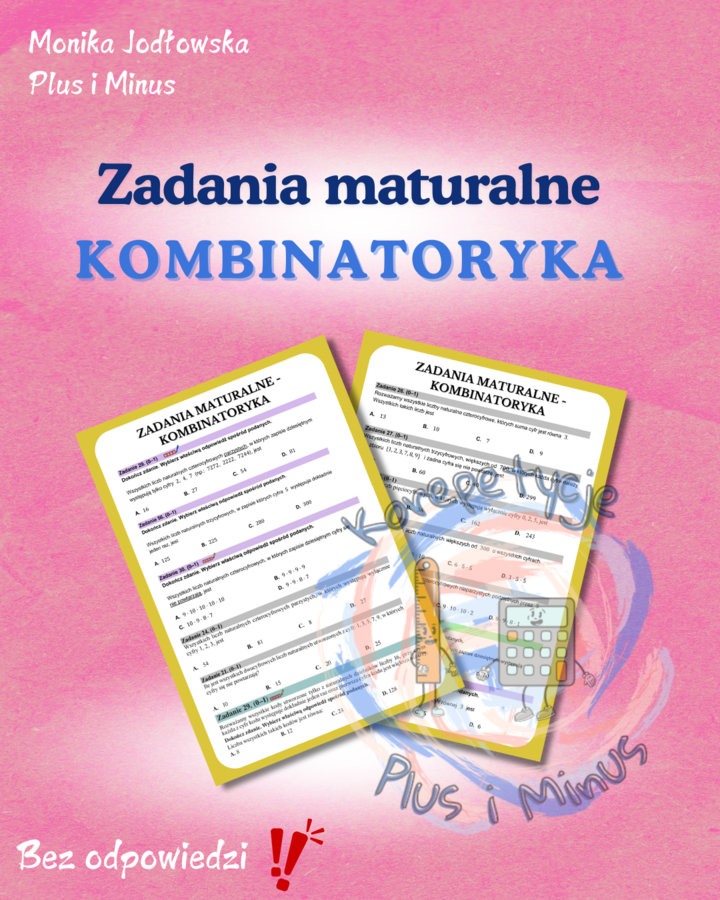 Zadania maturalne - kombinatoryka