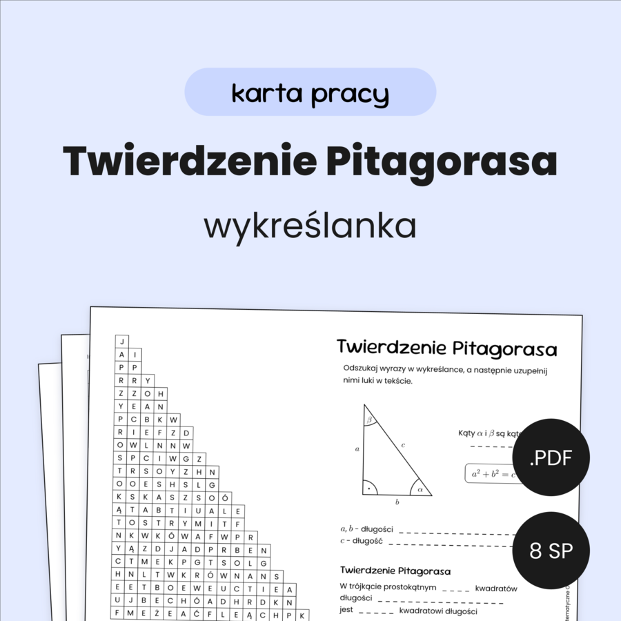 Twierdzenie Pitagorasa. Karta pracy. Wykreślanka. Szkoła podstawowa. Klasa 7. Klasa 8