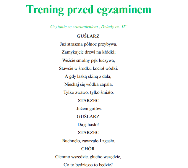 Trening przed egzaminem ,,Dziady cz. II''