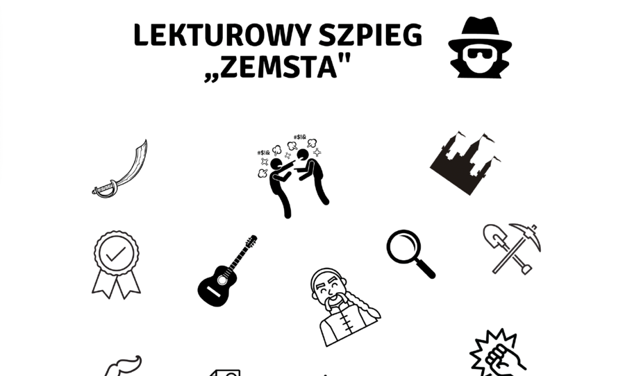 Lekturowy szpieg "Zemsta"