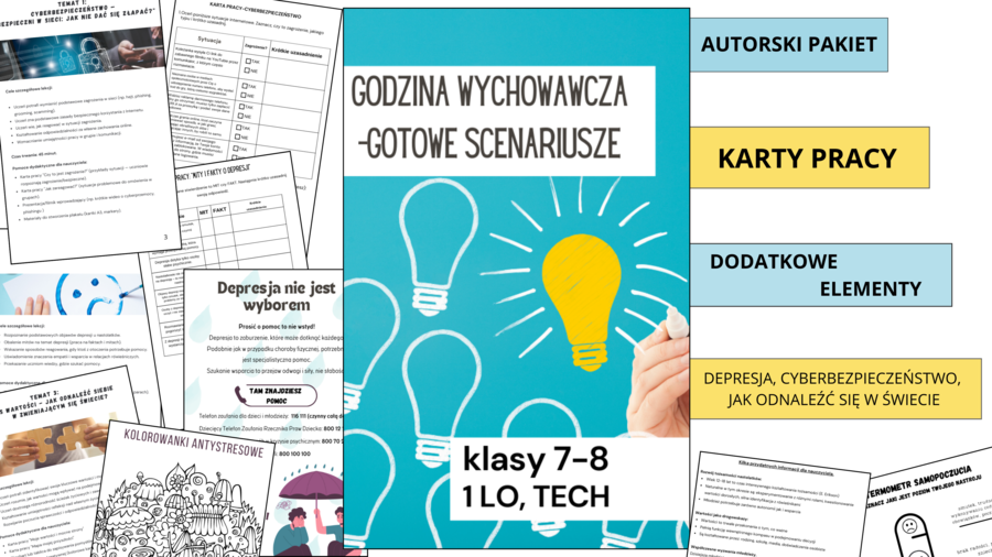 GODZINA WYCHOWAWCZA - 3 GOTOWE SCENARIUSZE LEKCJI/materiały edukacyjne dla nauczycieli/karty pracy