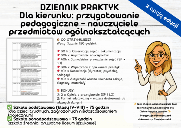 Dziennik Praktyk Przygotowanie pedagogiczne – nauczyciele przedmiotów ogólnokształcących (szkoła podstawowa 75 h  i ponadpodstawowa 75 h )