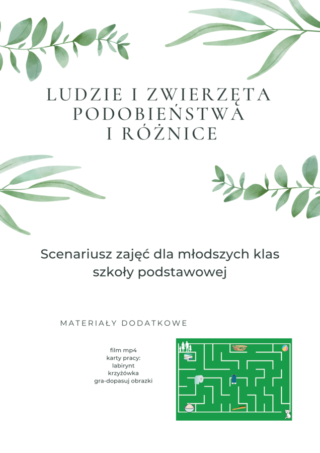 Zestaw: Ludzie i zwierzęta - podobieństwa i różnice