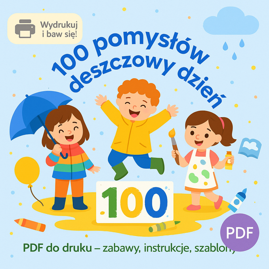Zestaw: „100 Pomysłów na Deszczowy Dzień”