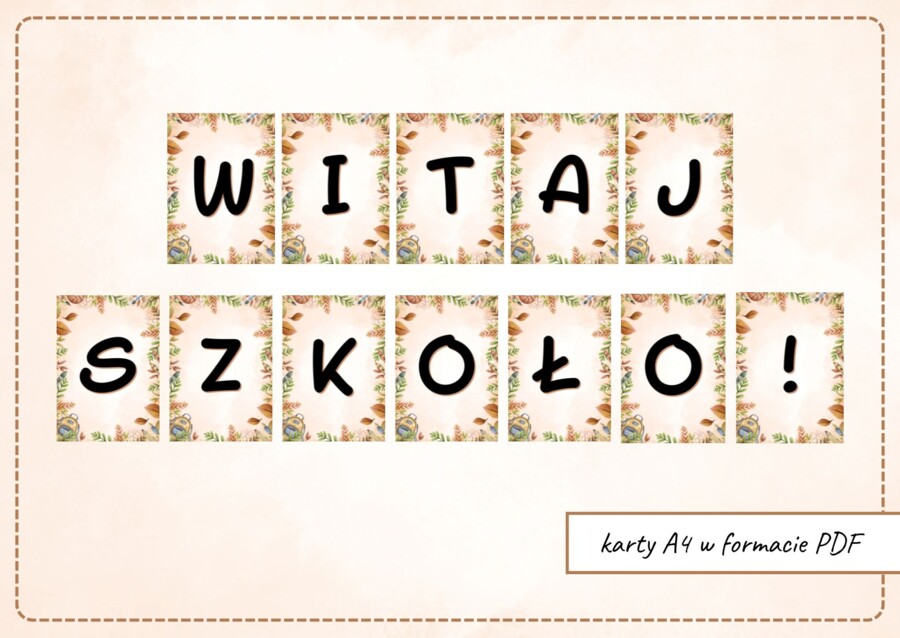 Napis do wydruku: ”Witaj szkoło!”