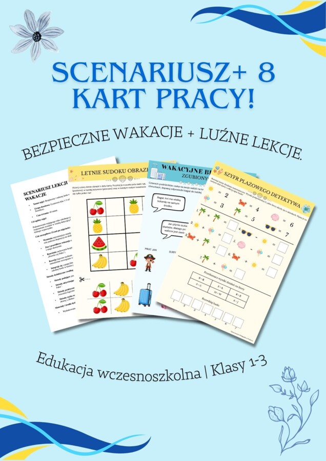 MEGA PAKIET: Bezpieczne Wakacje, Scenariusz + Wszystkie Karty | Klasy 1-3