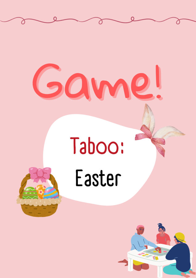 Taboo/ Gra/ Wielkanoc/ Easter/ Warm-up/ Rozgrzewka/ Klasy 4-6/ Klasy 6-8/ Liceum/ SP 4-6/ SP 8/ SP 6-8/ Zabawa