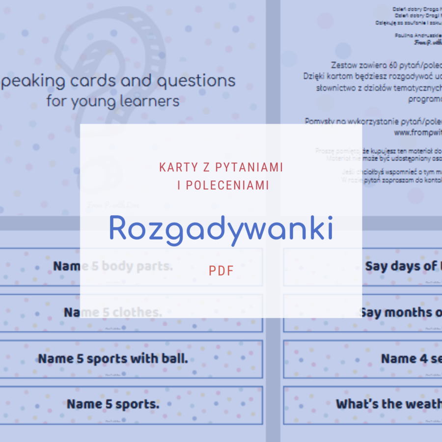 Karty pytań i poleceń do rozgadania uczniów