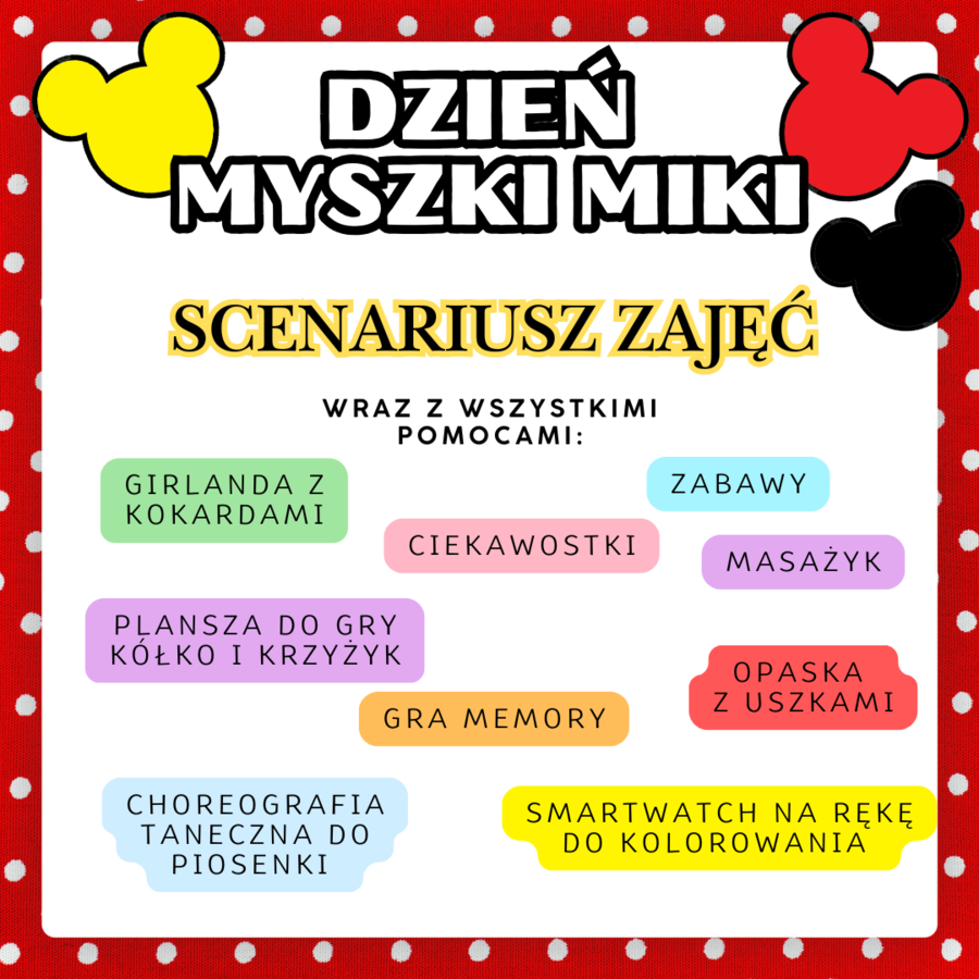 DZIEŃ MYSZKI MIKI - 18 LISTOPADA