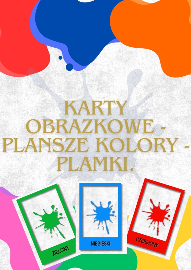 KARTY OBRAZKOWE PLANSZE -KOLORY - PLAMKI.
