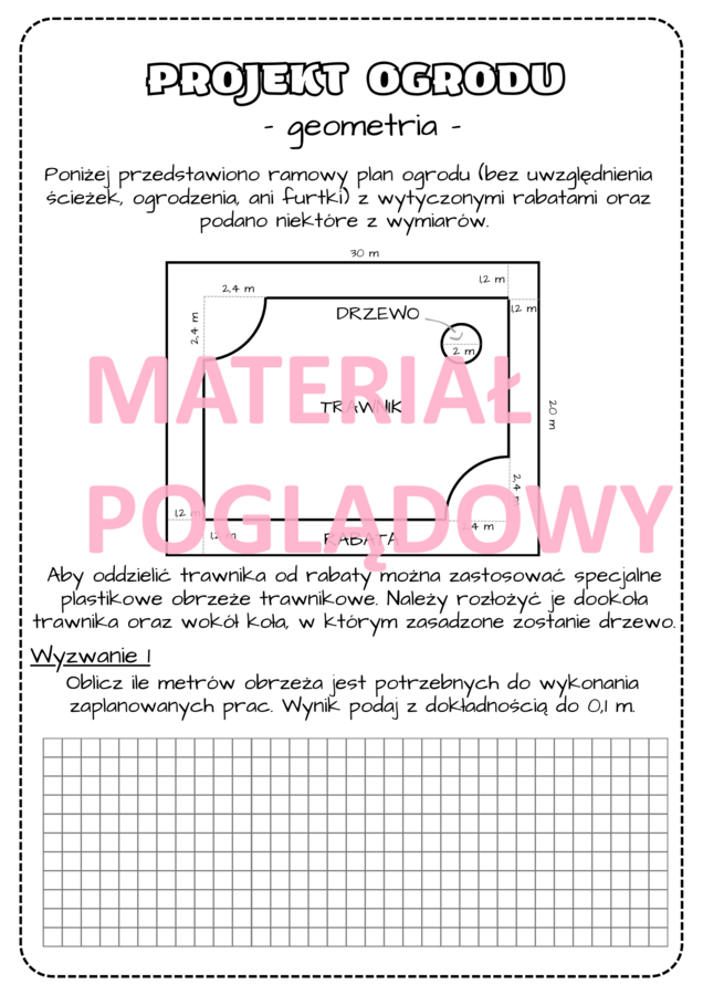 Projekt edukacyjny – klasa 6, 7, 8. Innowacja pedagogiczna. Obliczenia praktyczne. Projekt ogrodu. Geometria