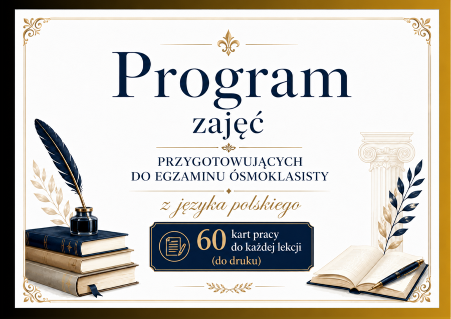 🎓PROGRAM PRZYGOTOWUJĄCY DO EGZAMINU ÓSMOKLASISTY Z JĘZYKA POLSKIEGO + 60 kart pracy + klucz odpowiedzi - egzamin