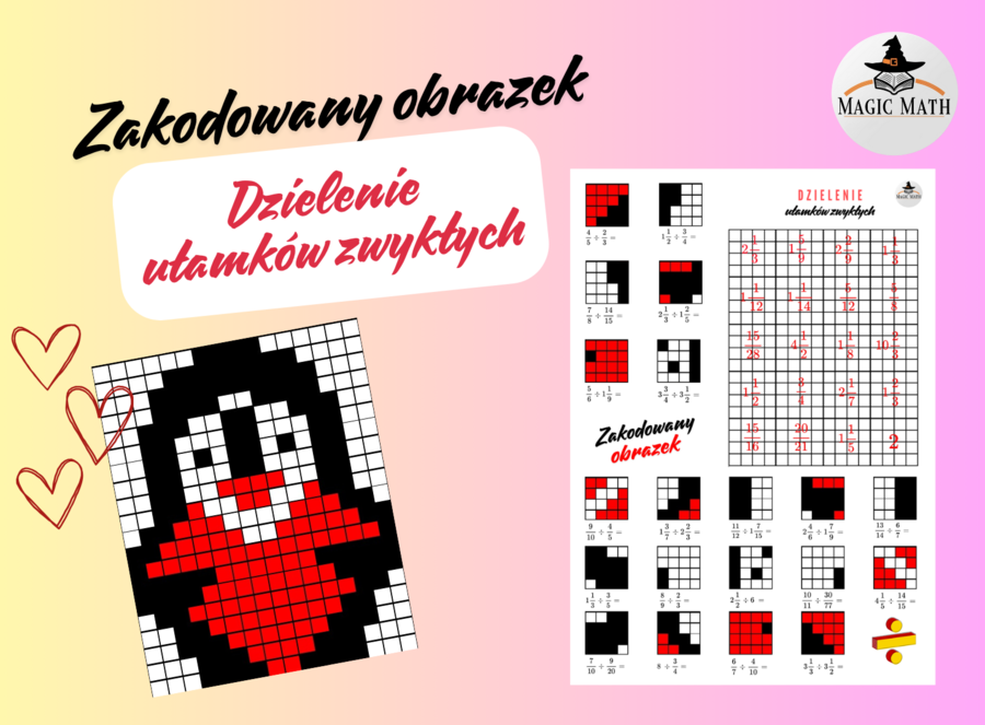 ZAKODOWANY OBRAZEK - dzielenie ułamków zwykłych, Walentynki
