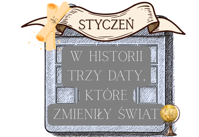 Gazetka „Styczeń w historii"| 23 strony do druku| Elementy łatwe do wycięcia| Główna grafika w formie plakatu 4 x A 4| Idealna do klasy/na korytarz/ do biblioteki