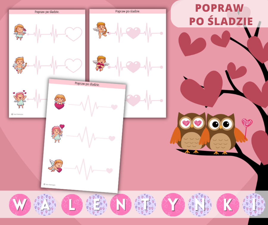 Walentynki Zestaw zadań. Puzzle. Szlaczki. Obliczenia. Labirynty. Girlanda