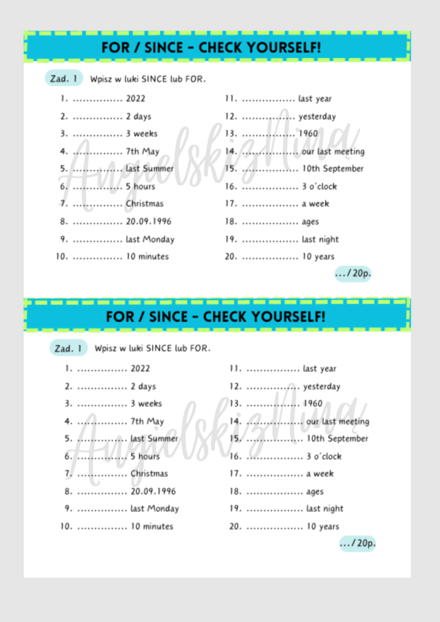 FOR / SINCE - Check yourself! - Present Perfect - wklejka - kartkówka - test - karta pracy - egzamin ósmoklasisty - matura - .pdf