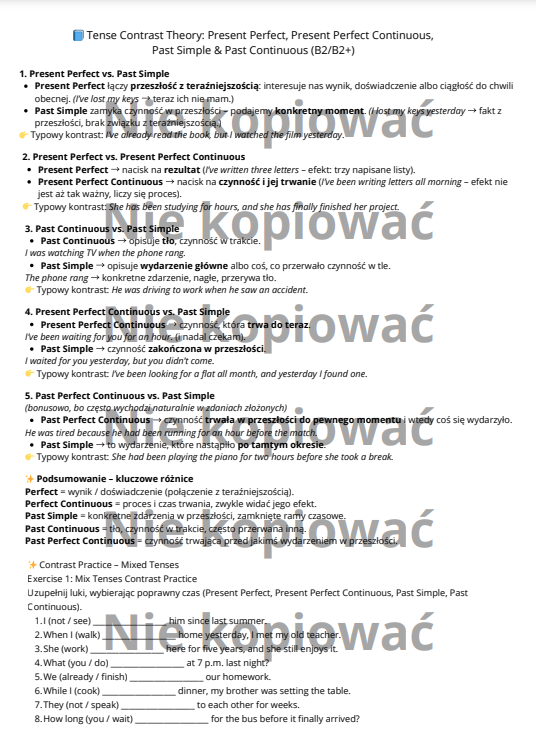 Karta Pracy: Tense Contrast Theory: Present Perfect & Continuous, Past Simple, Continuous and Perfect B2/B2+