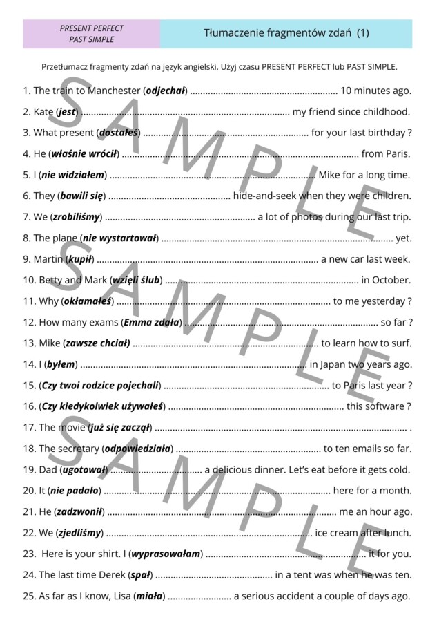 PRESENT PERFECT vs. PAST SIMPLE - Tłumaczenie fragmentów zdań