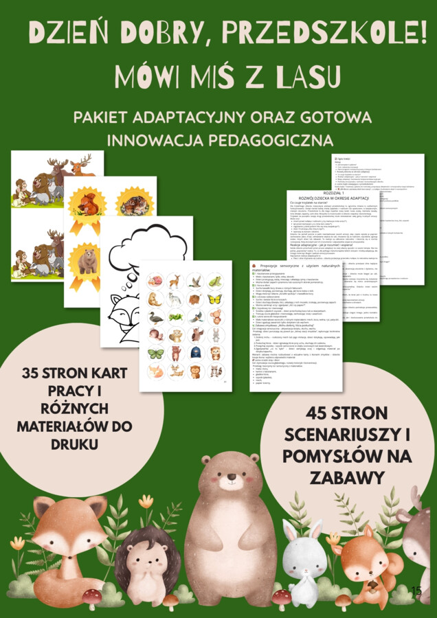 Pakiet adaptacyjny oraz leśna innowacja pedagogiczna - Dzień Dobry, Przedszkole! Mówi Miś z Lasu
