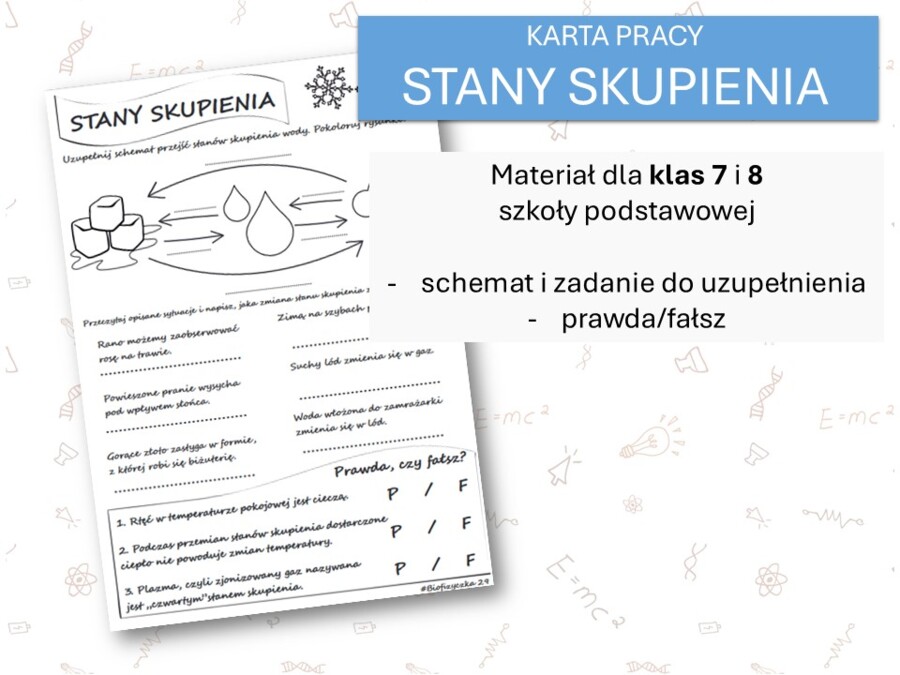 Fizyka 7 i 8. Karta pracy. STANY SKUPIENIA. Termodynamika.