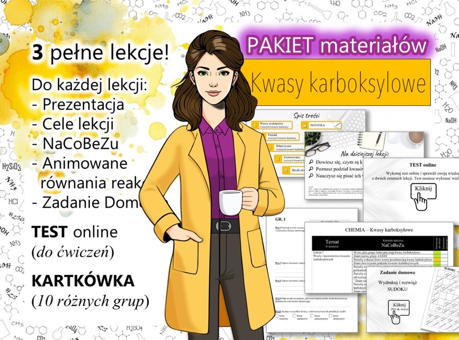 Chemia. Klasa 8. KWASY KARBOKSYLOWE. Kompletny PAKIET materiałów dla nauczyciela. Prezentacja. Karta pracy. Gra dydaktyczna. Zadanie. TEST. Kartkówka. Sprawdzian.