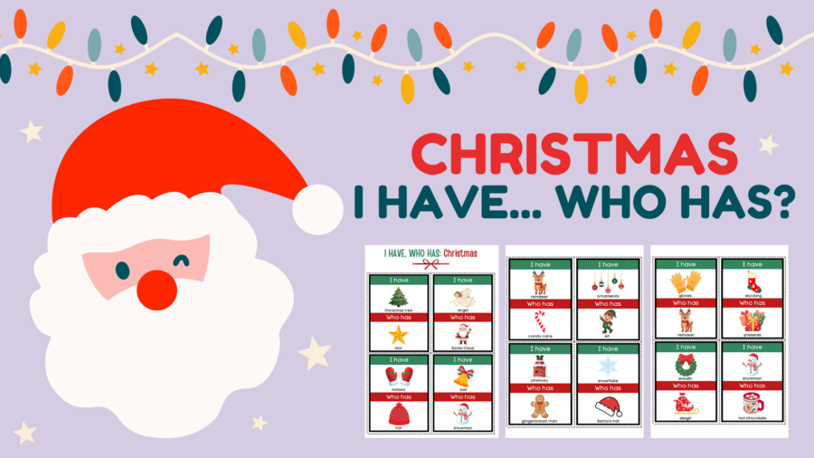 I HAVE… WHO HAS? – Christmas ESL Game (24 karty) || Świąteczna gra językowa dla Young Learners: Ja mam, Kto ma