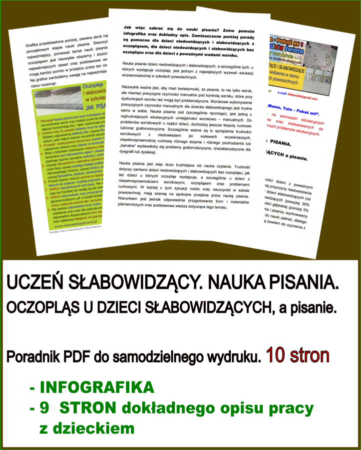 UCZEŃ SŁABOWIDZĄCY. NAUKA PISANIA. OCZOPLĄS U DZIECI SŁABOWIDZĄCYCH, a pisanie. Poradnik PDF do samodzielnego wydruku.