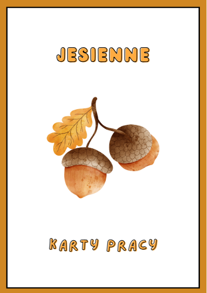 Jesienne Karty Pracy dla Młodszych Uczniów – Idealne na Pierwszy Dzień Jesieni