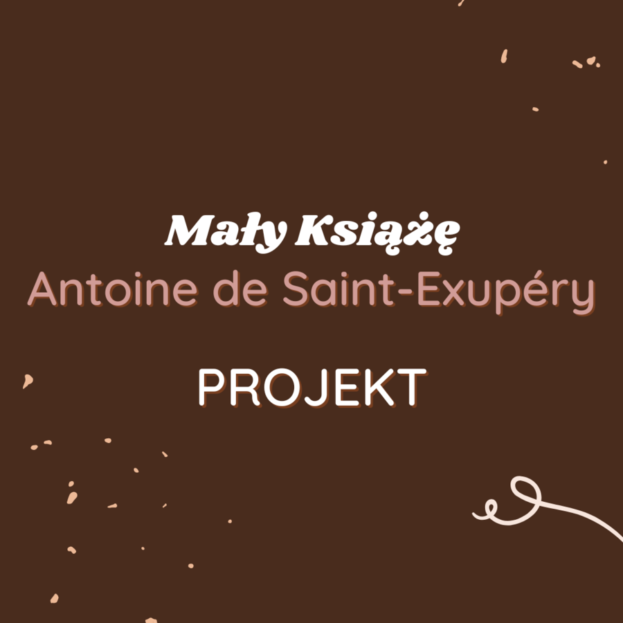 Projekt: Słownik symboli - Mały Książę